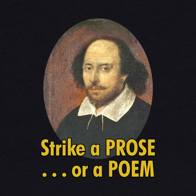 Shakespeare | Strike a PROSE...or a POEM by cdclocks